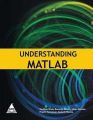 Understanding Matlab (English) 4th Edition: Book by J.D. Biersdorfer