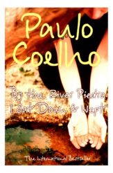 BY THE RIVER PIEDRA I SAT DOWN AND WEPT (English) (Paperback): Book by Paulo Coelho