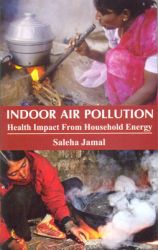 Indoor Air Pollution: Health Impact From Household Energy[Hardcover]: Book by Jamal S.