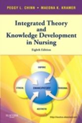 Integrated Theory & Knowledge Development in Nursing: Book by Peggy L. Chinn