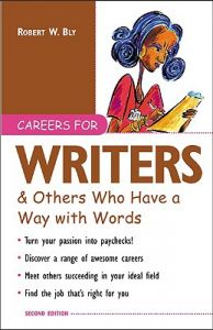 Careers for Writers and Others Who Have a Way with Words: Book by Robert W. Bly