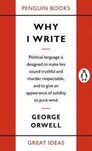 Why I Write: Book by George Orwell