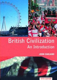 British Civilization: Book by John Oakland British Civilization: Book by John Oakland