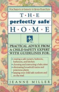The Perfectly Safe Home: Book by Jeanne E Miller The Perfectly Safe Home: Book by Jeanne E Miller