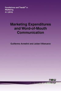 Marketing Expenditures and Word-of-Mouth Communication: Book by Guillermo Armelini