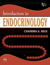 Introduction to Endocrinology: Book by Singh Negi Chandra Introduction to Endocrinology: Book by Singh Negi Chandra