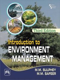 INTRODUCTION TO ENVIRONMENT MANAGEMENT: Book by SULPHEY M. M. |SAFEER M.M.