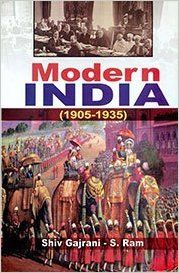 Modern India (19051935), 380pp., 2013 (English): Book by S. Ram Shiv Gajrani