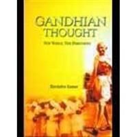 Gandhian Thought: New World New Dimensions: Book by Ravindra Kumar