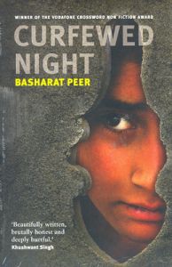 Curfewed Night (English) (Paperback): Book by Basharat Peer