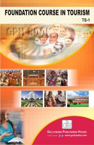 TS1 Foundation Course In Tourism (IGNOU Help book for TS-1 in English Medium): Book by Neetu Sharma TS1 Foundation Course In Tourism (IGNOU Help book for TS-1 in English Medium): Book by Neetu Sharma