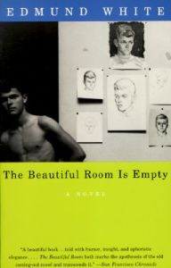 Beautiful Room is Empty: Book by Edmund White