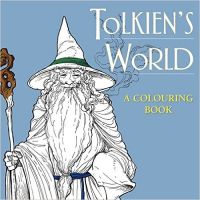 Tolkien's World: a Colouring Book (English) (Paperback): Book by Bounty