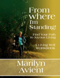 From Where I'am Standing: Book by Marilyn Avient