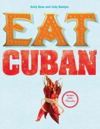 Eat Cuban: Book by Judy Bastyra