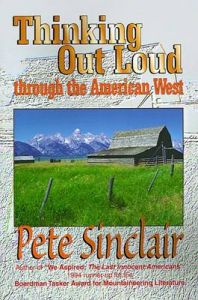 Thinking Out Loud Through the American West: Book by Leon P Sinclair