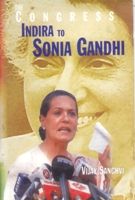 The Congress From Indira To Sonia Gandhi: Book by Vijay Sanghvi
