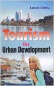 Tourism for Urban Development: Book by Ramesh Chawla