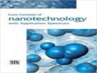 Core Concept Of Nanotechnology With Application Spectrum (English): Book by Rakesh Rathi