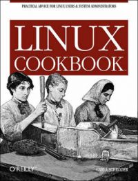 Linux Cookbook: Book by Carla Schroder
