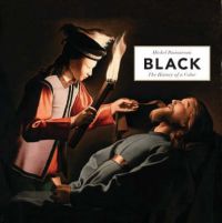 Black: The History of a Color: Book by Michel Pastoureau Black: The History of a Color: Book by Michel Pastoureau