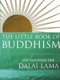The Little Book of Buddhism: Book by Dalai Lama XIV The Little Book of Buddhism: Book by Dalai Lama XIV