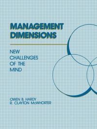 Management Dimensions: New Challenges of the Mind: Book by Owen B. Hardy