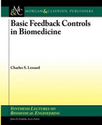 Basic Feedback Controls in Biomedicine: Book by Charles Lessard