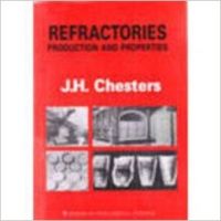 Refractories Production And Properties (English) 01 Edition (Paperback): Book by Chesters Refractories Production And Properties (English) 01 Edition (Paperback): Book by Chesters