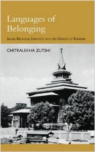 Languages of Belonging (Paperback): Book by Chitralekha Zutshi Languages of Belonging (Paperback): Book by Chitralekha Zutshi