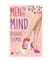 Men on My Mind: Book by Radha Thomas Men on My Mind: Book by Radha Thomas