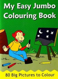 MY EASY JUMBO COLOURING BOOK: Book by PEGASUS MY EASY JUMBO COLOURING BOOK: Book by PEGASUS