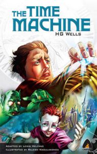 The Time Machine: Book by H. G. Wells The Time Machine: Book by H. G. Wells