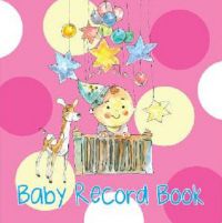 Baby Record Book (Pink) (English): Book by OM KIdz Baby Record Book (Pink) (English): Book by OM KIdz
