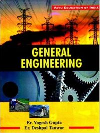 General Engineering (English) (Paperback): Book by Er Deshpal Tanwar Er. Yogesh Gupta General Engineering (English) (Paperback): Book by Er Deshpal Tanwar Er. Yogesh Gupta