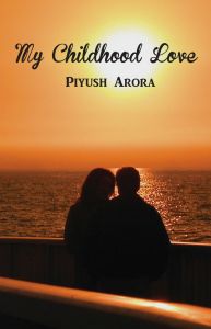 My Childhood Love Story: Book by Piyush, just 18 years old, is a student. He loves
reading love stories, something like what he has
written himself. He wants to become the best writer
in the world. My Childhood Love is his debut novel.
Some thoughts from his mind:
Friend said to not take risks but I said I don't take
the chance to avoid risks
I do not think who I am. I just thought what am I?
I love myself but I am not a selfish person.
I don't care who talks about me but I care who does
not talk about me.