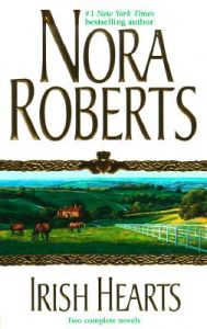 Irish Hearts: Book by Nora Roberts Irish Hearts: Book by Nora Roberts