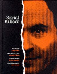 Serial Killers: Book by James Alan Fox