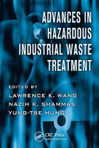 Advances in Hazardous Industrial Waste Treatment