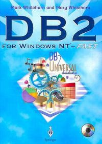 DB2 for Windows NT: Fast: Book by Mark Whitehorn DB2 for Windows NT: Fast: Book by Mark Whitehorn