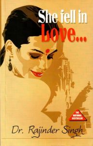 She Fell In Love English(PB): Book by Rajinder Singh She Fell In Love English(PB): Book by Rajinder Singh