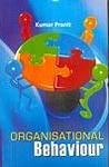 Organisational Behaviour: Book by Kumar Paranit