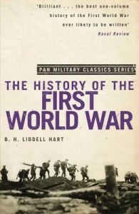 A History of the First World War: Book by Sir Basil Henry Liddell Hart