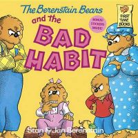 The Berenstain Bears and the Bad Habit: Book by Jan Berenstain