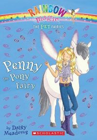Penny the Pony Fairy: Book by Daisy Meadows