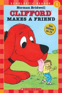 Clifford: Makes A Friend: Book by Norman Bridwell