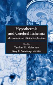 Hypothermia and Cerebral Ischemia: Mechanisms and Clinical Applications