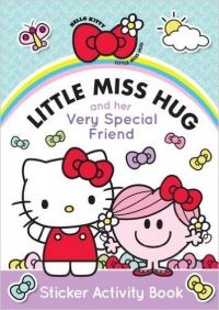 Little Miss Hug And Her Very Special Fri (English): Book by NA