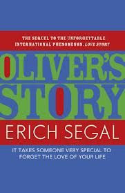 Oliver's Story: Book by Erich Segal