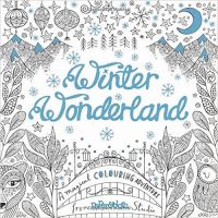 Winter Wonderland : A Magical Colouring Adventure (English) (Paperback): Book by Cloth Winter Wonderland : A Magical Colouring Adventure (English) (Paperback): Book by Cloth